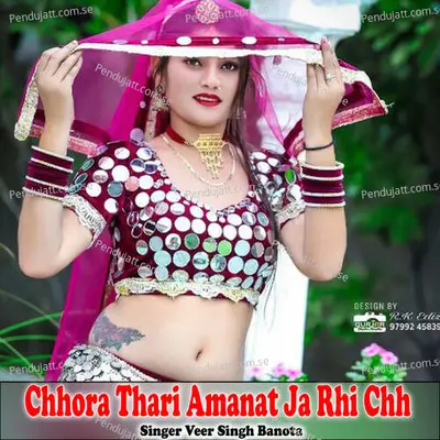 Chhora Thari Amanat Ja Rhi Chh - Veer Singh banota album cover 