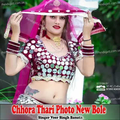Chhora Thari Photo New Bole - Veer Singh banota