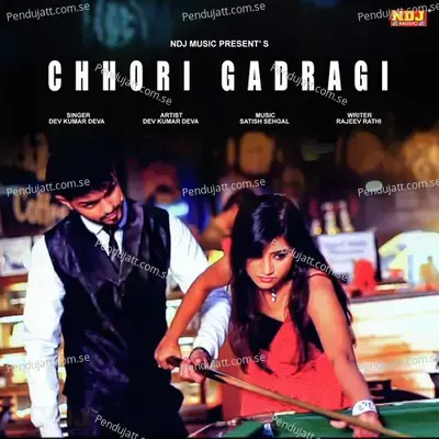 Chhori Gadragi - Dev Kumar Deva album cover 