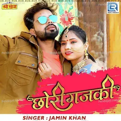 Chhori Gajki - Jamin Khan album cover 