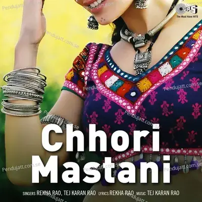 Chhori Mastani - Tej Karan Rao cover album