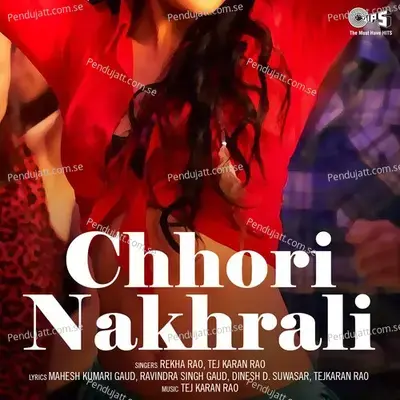 Chhori Nakhrali - Tej Karan Rao cover album