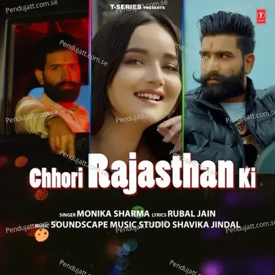 Chhori Rajasthan Ki - Monika Sharma album cover 