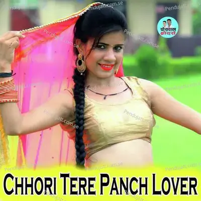 Chhori Tere Panch Lover - Lokesh Kumar cover album