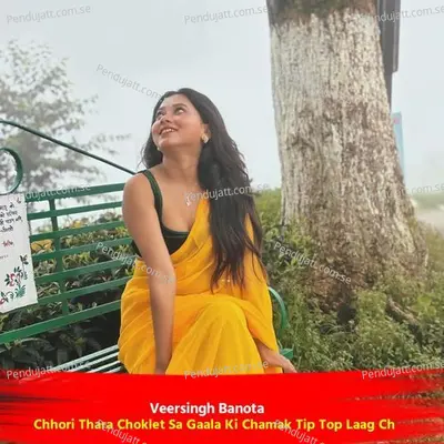 Chhori Thara Choklet Sa Gaala Ki Chamak Tip Top Laag Ch - Veersingh Banota album cover 