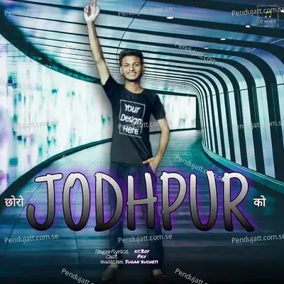 Chhoro Jodhpur Ko - KT BOY album cover 