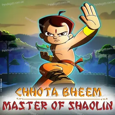 Chhota Bheem - Master Of Shaolin - Chhota Bheem album cover 