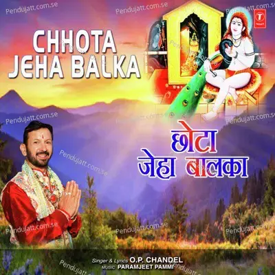 Chhota Jeha Balka - O.P. Chandel album cover 