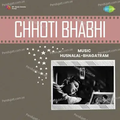 Chhoti Bhabhi - Husnlal-Bhagatram cover album