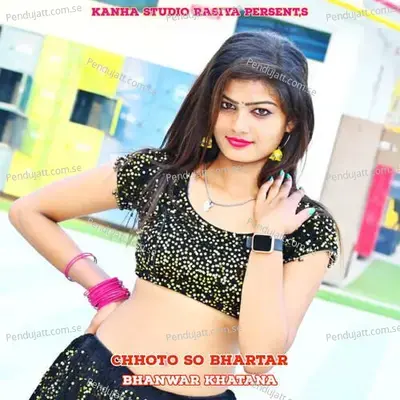 Chhoto So Bhartar - Bhanwar Khatana album cover 