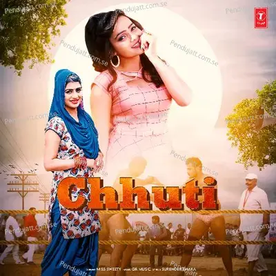 Chhuti - Miss Sweety album cover 