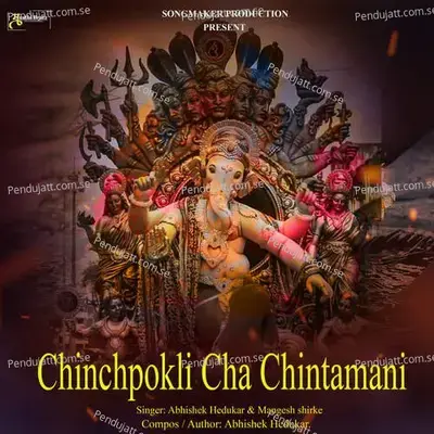 Chinchpokli Cha Chintamani - Abhishek Hedukar album cover 