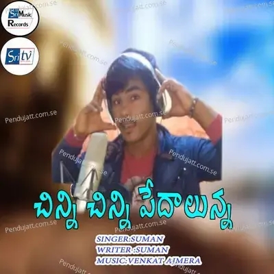 Chini Chini Pedaluna - Suman album cover 