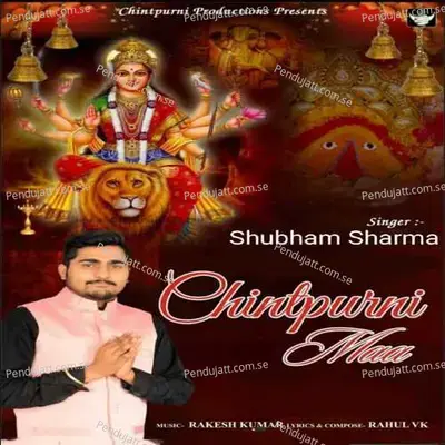 Chintpurni Maa - Shubham Sharma album cover 