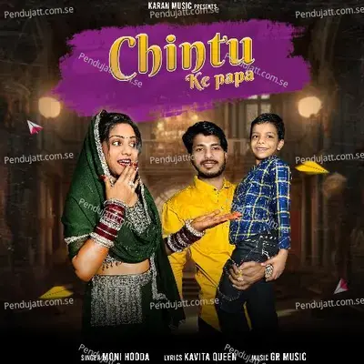 Chintu Ke Papa - Hariom Saini Gohana album cover 