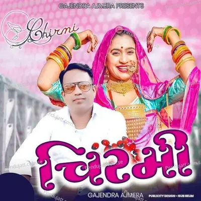 Chirmi - Gajendra Ajmera album cover 