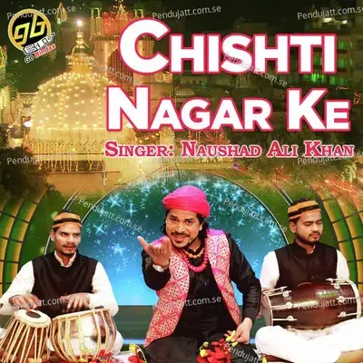 Chisti Nagar Ke - Noushad Ali Khan album cover 