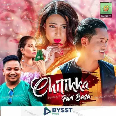 Chitikka Pari Basa - Tanka Budathoki album cover 