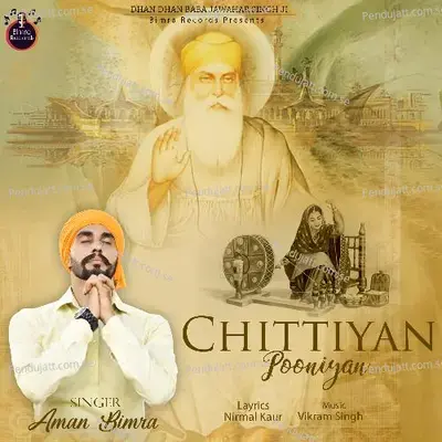 Chittiyan Pooniyan - Aman Bimra album cover 