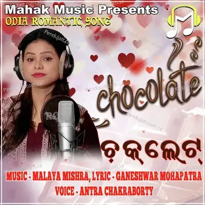 Chocolate - Antara Chakraborty album cover 