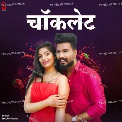 Chocolate - Raju Rawal album cover 