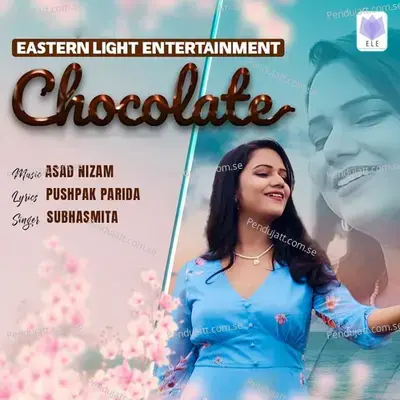 Chocolate - Subhasmita