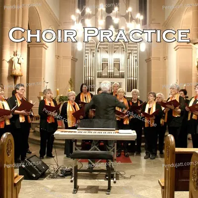 Choir Practice - Traditional cover album