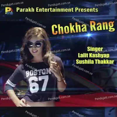 Chokha Rang - Lalit Kashyap album cover 