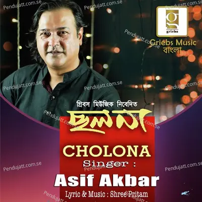 Cholona - Asif Akbar album cover 