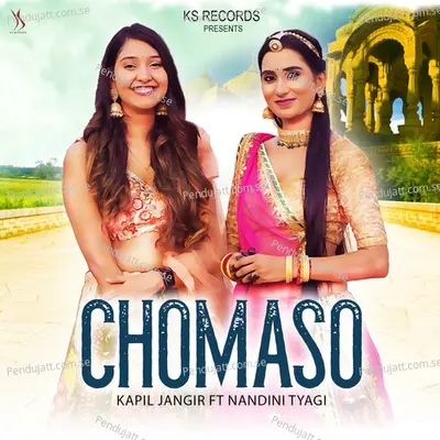 Chomaso - Kapil Jangir album cover 