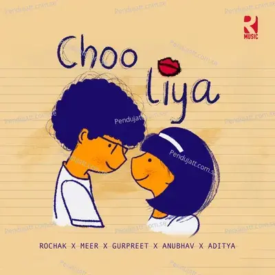 Choo Liya - Rochak Kohli album cover 