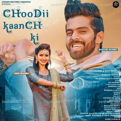 Choodii Kaanch Ki - Masoom Sharma album cover 