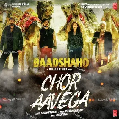 Chor Aavega - Shikhar Kumar album cover 