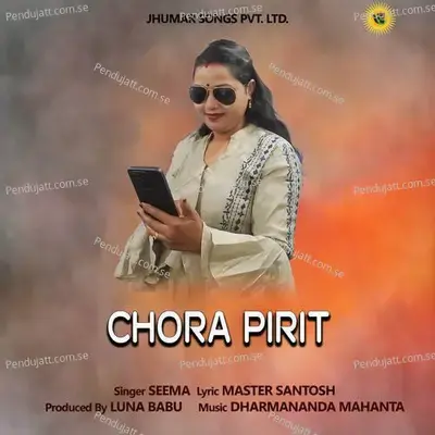 Chora Pirit - Seema album cover 