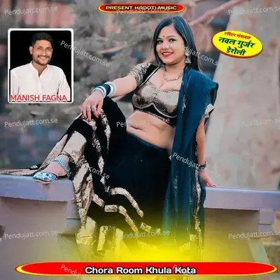 Chora Room Khula Kota - Manish Fagna album cover 