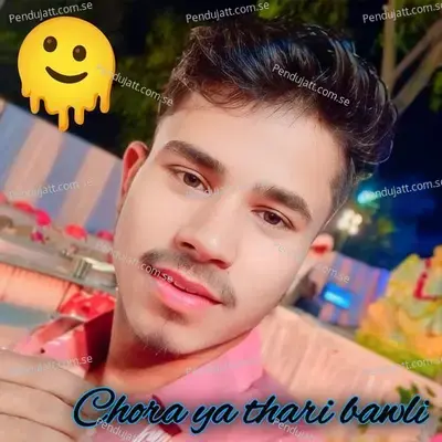 Chora Ya Thari Bawli - Dharmendr Chaanda album cover 