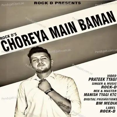 Choreya Main Baman - Rock D album cover 