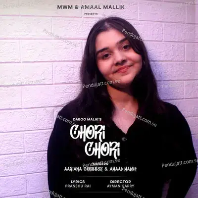 Chori Chori - Amaal Mallik album cover 