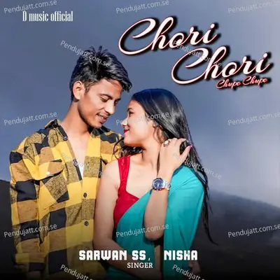 Chori Chori Chupe Chupe - Sarwan SS album cover 