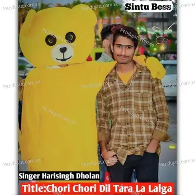 Chori Chori Dil Tara La Lalga - Sintu Boss album cover 