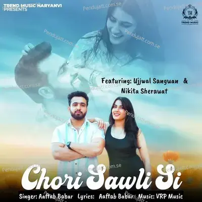 Chori Sawli Si - Aaftab Babar album cover 