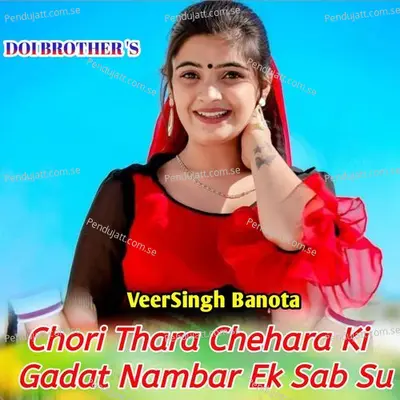 Chori Thara Chehara Ki Gadat Nambar Ek Sab Su - Veersingh Banota album cover 
