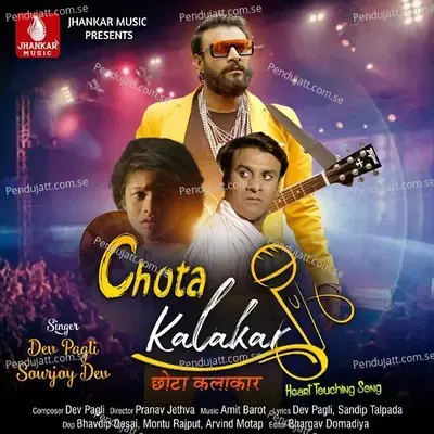 Chota Kalakar - Dev Pagli album cover 