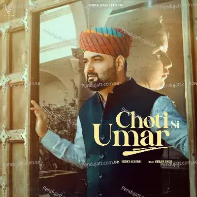 Choti Si Umar - Vikram Singh album cover 