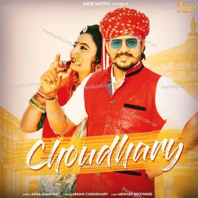 Choudhary - Asha Kumawat album cover 