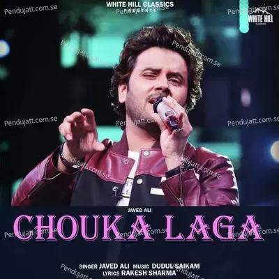 Chouka Laga - Javed Ali
