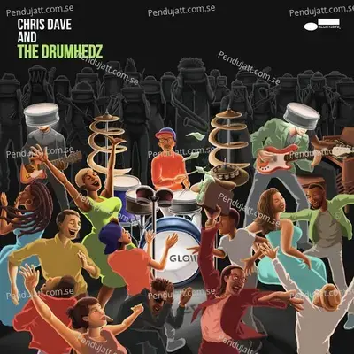 Black Hole - Chris Dave And The Drumhedz album cover 