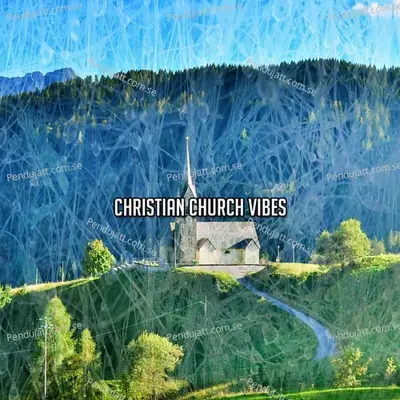 Christian Church Vibes - Traditional cover album