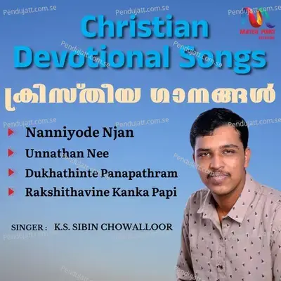 Unnathan Nee - K S Sibin Chowalloor album cover 