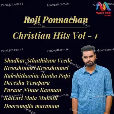 Christian Hits  Vol  1 - Roji Ponnachan cover album